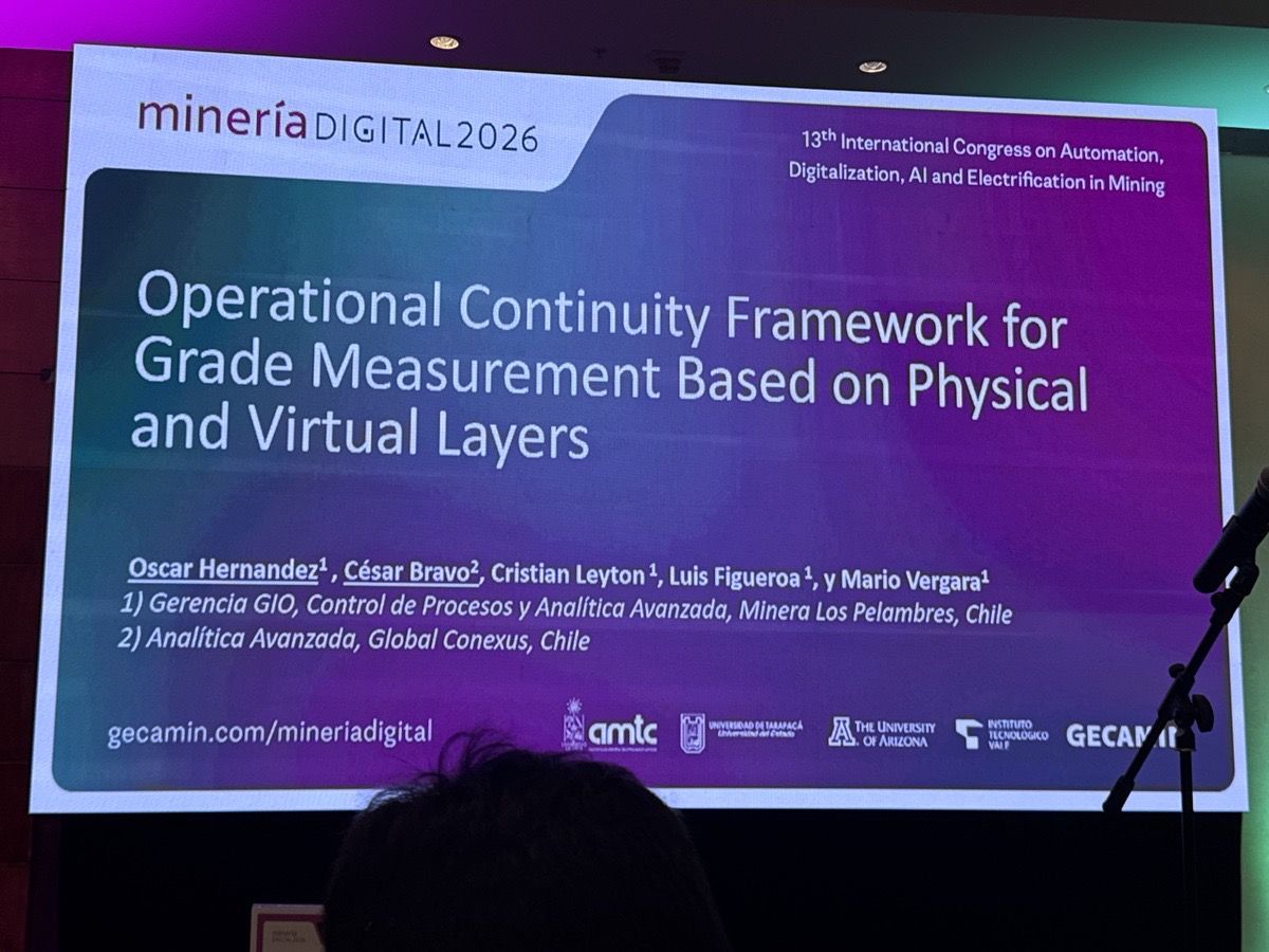 Portada: «Operational Continuity Framework for Grade Measurement Based on Physical and Virtual Layers» — Minera Los Pelambres y Global Conexus, 13º Congreso Internacional Minería Digital 2026.